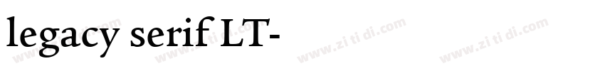 legacy serif LT字体转换